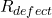 R_{defect}